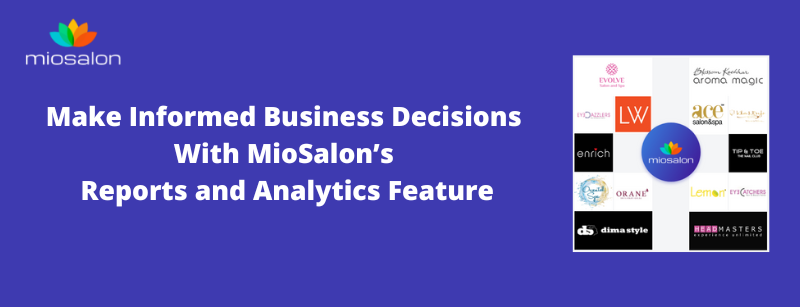 MioSalon’s Reports and Analytics Feature
