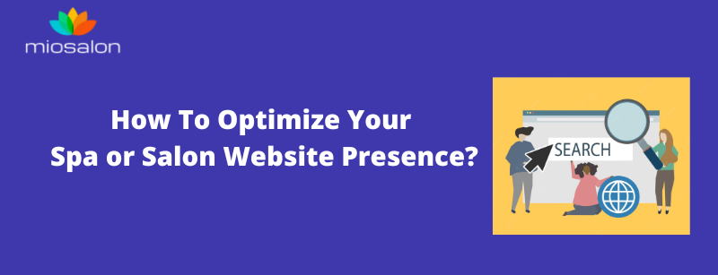 How To Optimize Your Spa Or Salon Website Presence