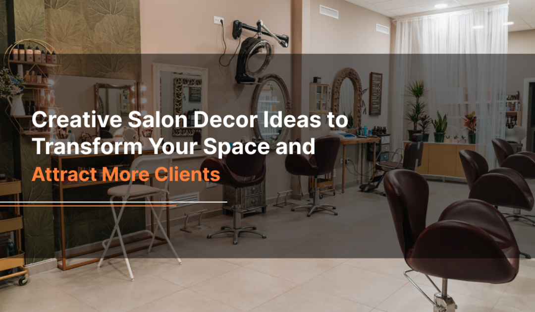 Salon Decor Ideas