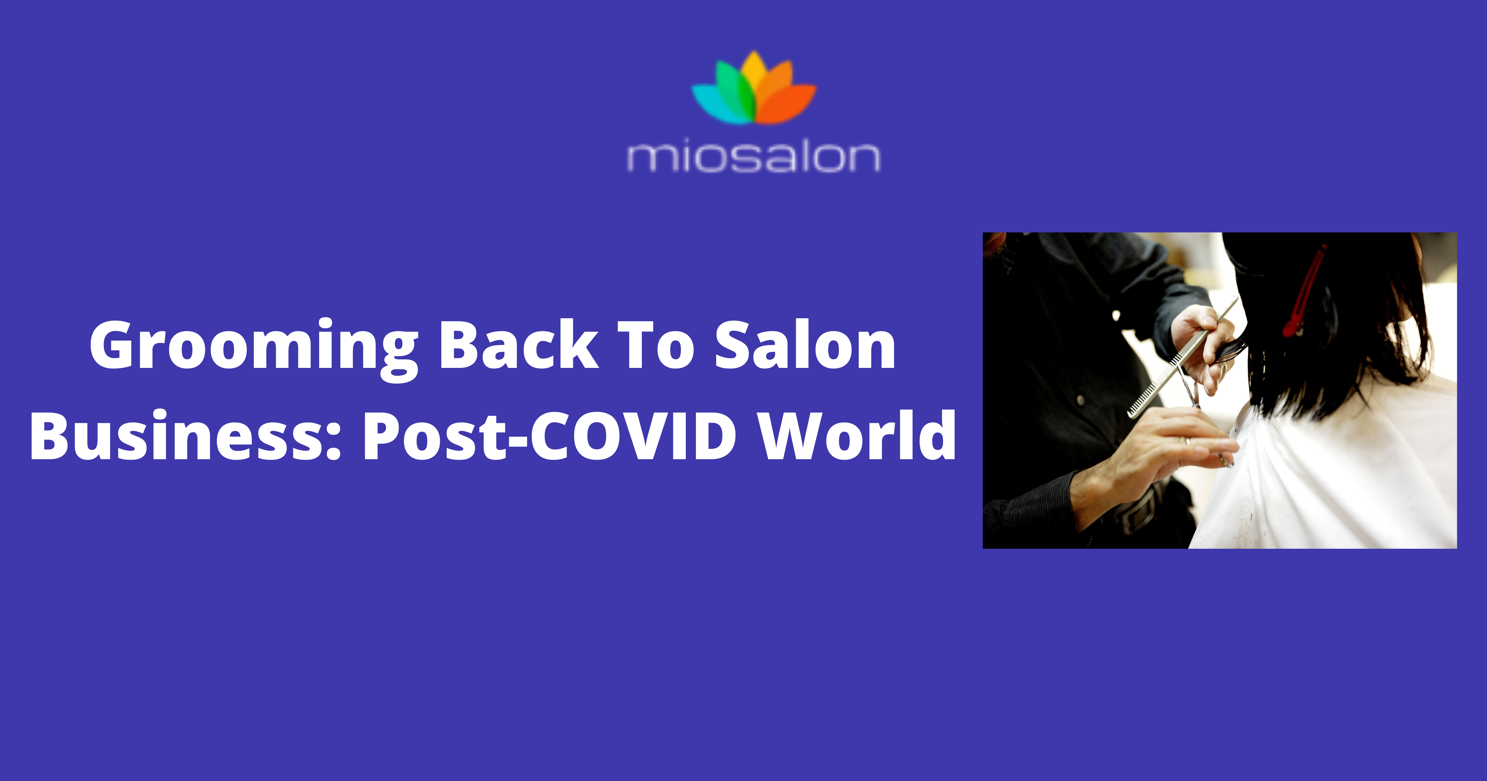Salon Business Post-COVID World