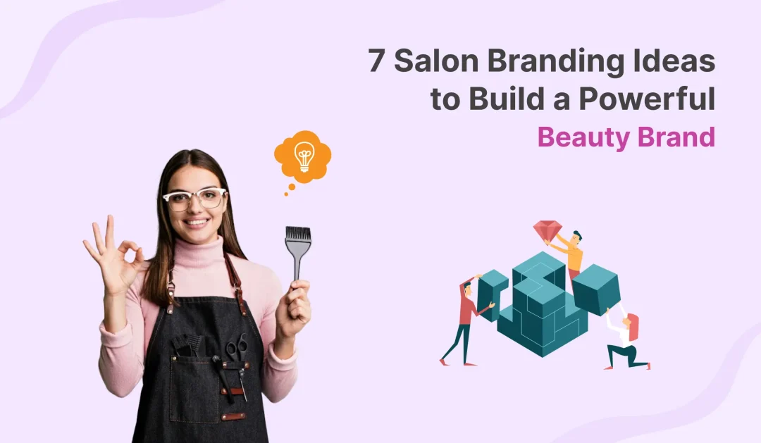 Salon Branding Ideas

