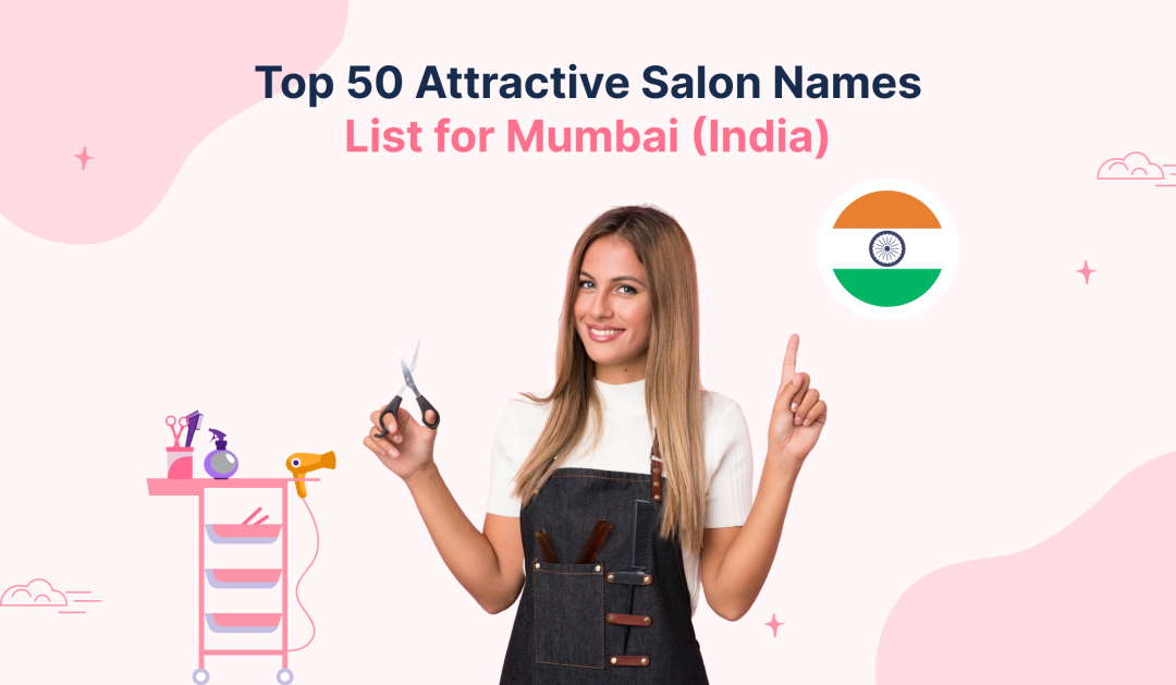 Mumbai Salon Names