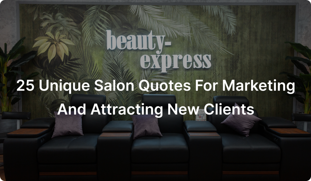 Salon Quotes