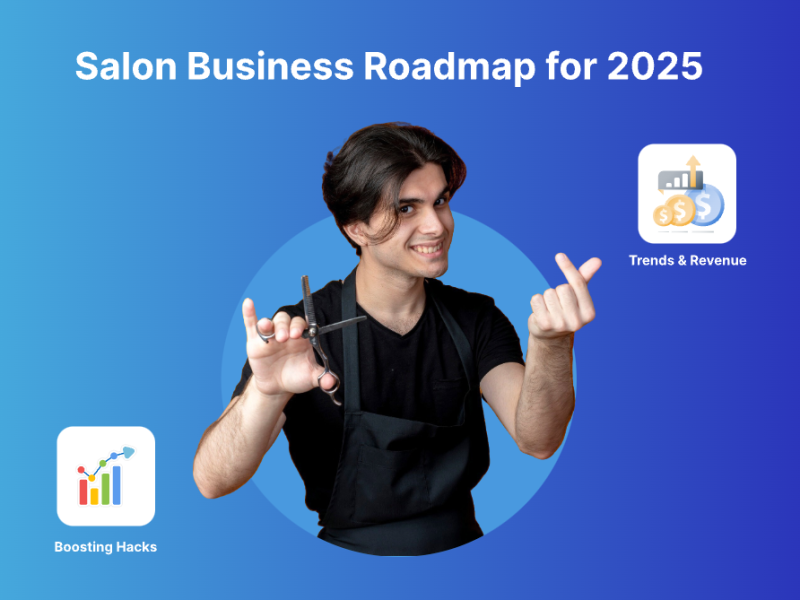 Salon business roadmap 2025