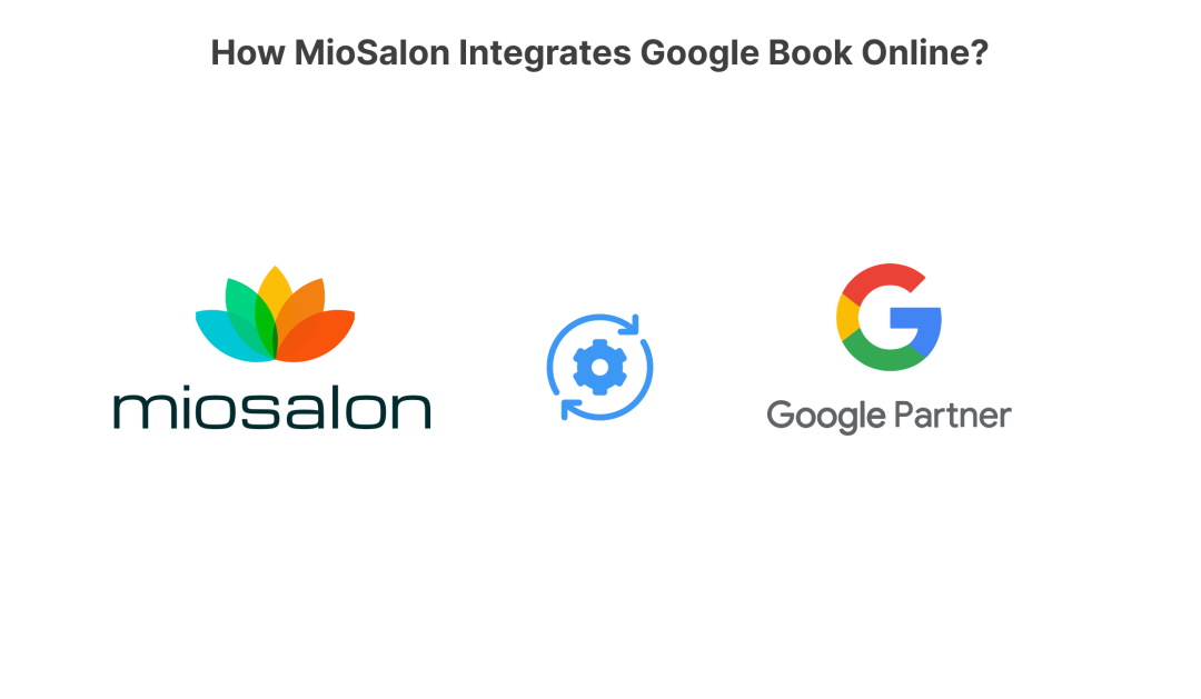 MioSalon Integrates Google Book Online